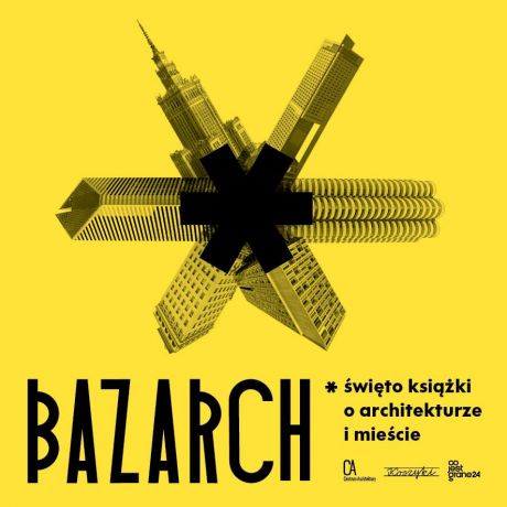 Bazarch – święto książki o architekturze i mieście