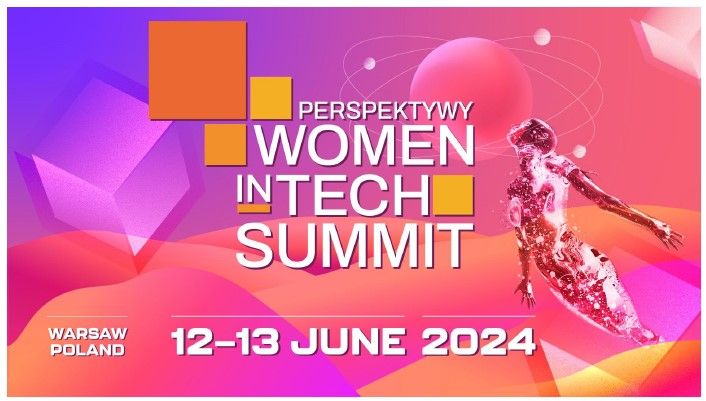 Perspektywy Women in Tech Summit 2024