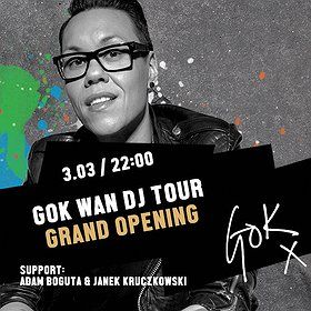 Gok Wan DJ Tour - Grand Opening