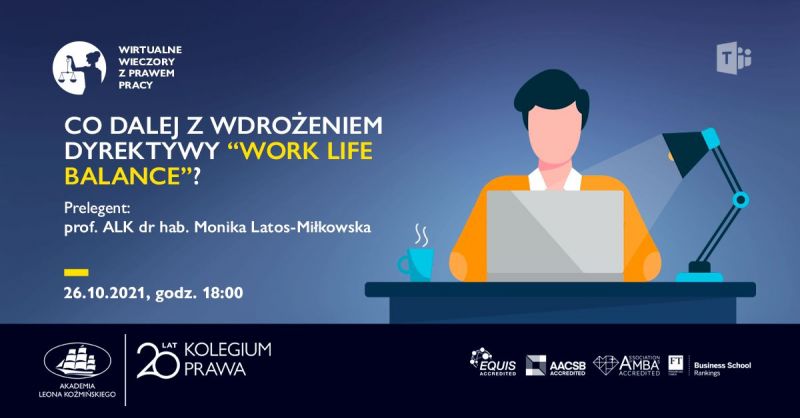 Co dalej z wdrożeniem dyrektywy work life balance? - bezpłatny webinar dotyczący HR i prawa pracy