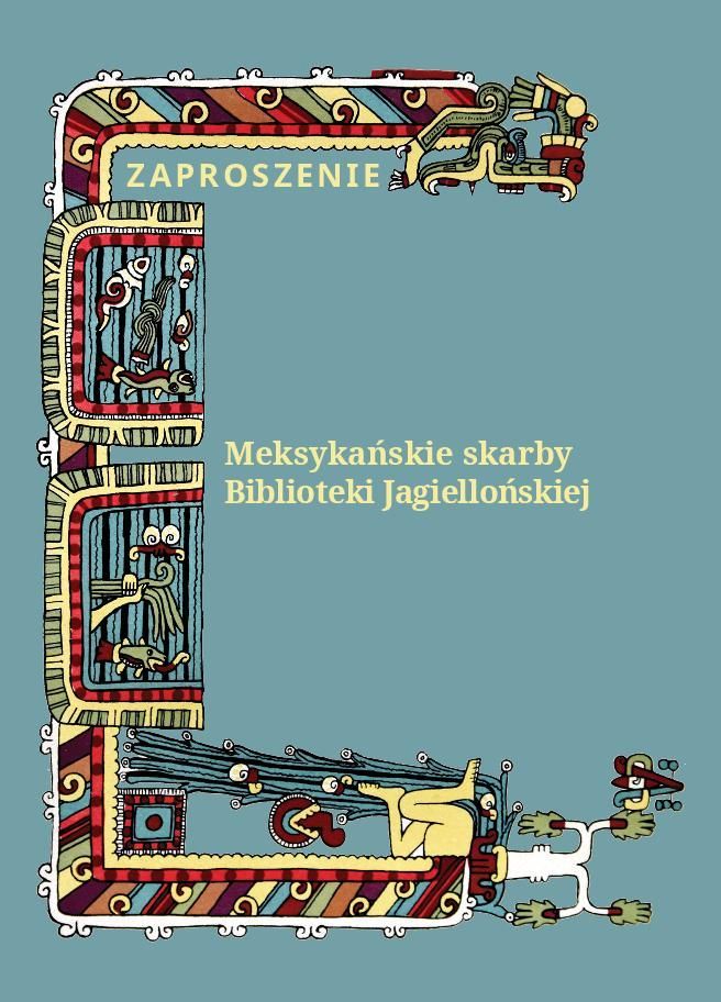 Meksykańskie skarby Biblioteki Jagiellońskiej