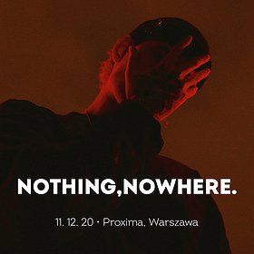 nothing, nowhere.