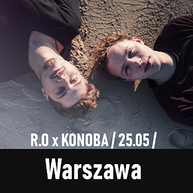 R.O x KONOBA %2F 25.05 %2F Warszawa