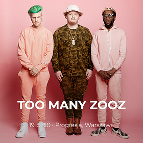 Too Many Zooz | Warszawa