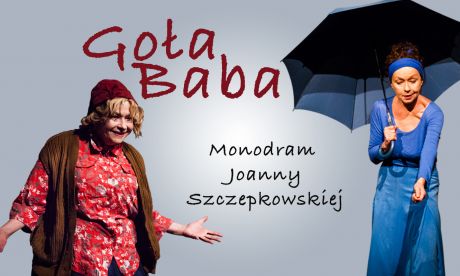 Goła Baba - monodram Joanny Szczepkowskiej