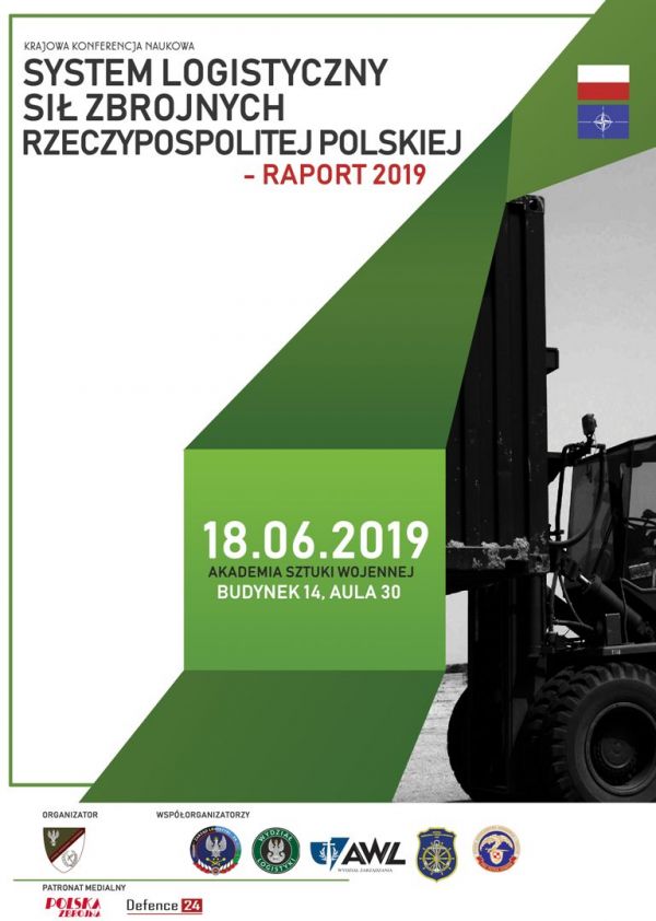 System Logistyczny Sił Zbrojnych Rzeczypospolitej Polskiej - Raport 2019 - konferencja w ASzWoj