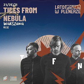 Lato w Plenerze | Tides From Nebula | Warszawa
