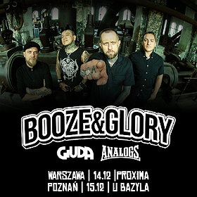 Booze & Glory + Giuda, The Analogs  - Warszawa