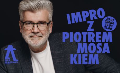 “I Ty możesz zostać red flagiem” - impro z Piotrem Mosakiem