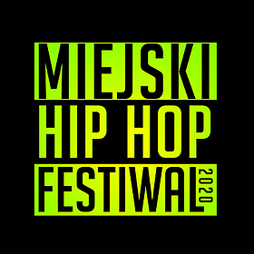 Miejski Hip Hop Festiwal - Warszawa