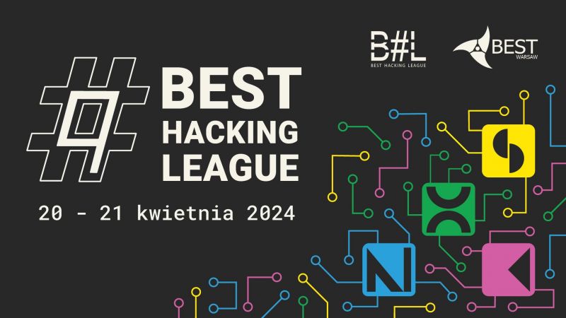 9. Edycja BEST Hacking League w Warszawie