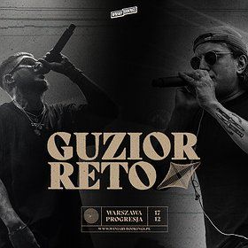 GUZIOR "Pleśń" + RETO "W Samo Południe"  | Warszawa