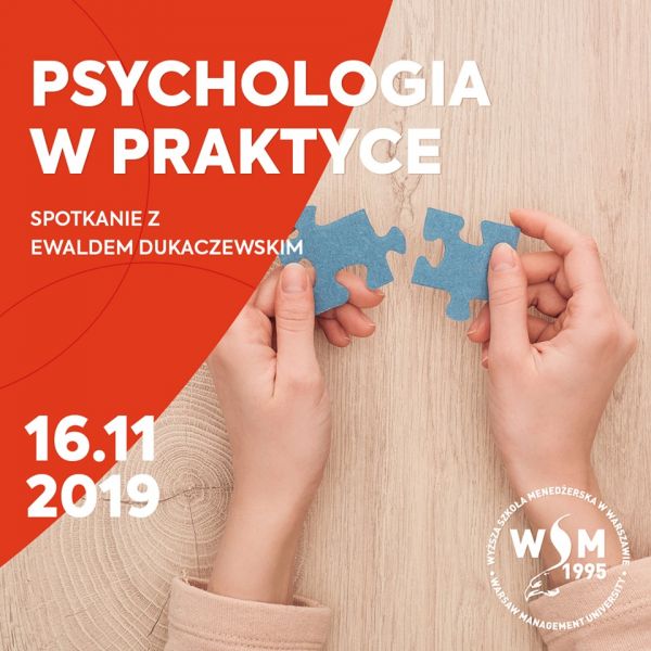 Psychologia w praktyce - spotkanie w WSM